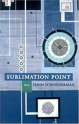 Sublimation Point by Schneiderman, Jason