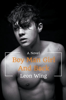 Boy Man Girl and Back by Wing, Leon