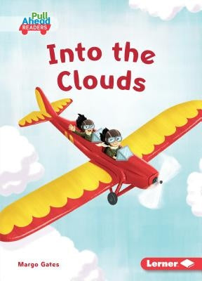Into the Clouds by Gates, Margo