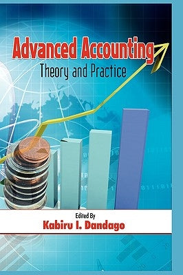 Advanced Accountancy: Theory and Practice (HB) by Dandago, Kabiru Isa