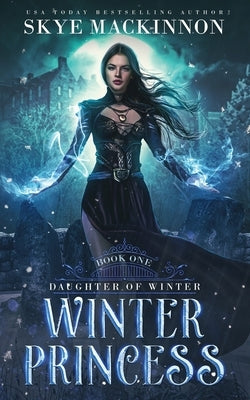 Winter Princess by MacKinnon, Skye