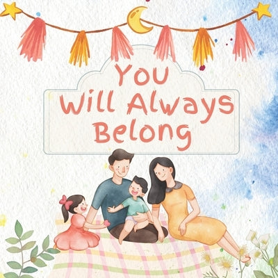 You Will Always Belong by Folger, Nicholas T.