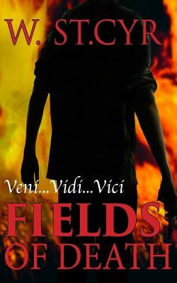 Fields of Death by St Cyr, W.
