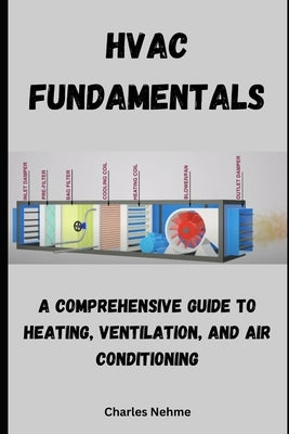 HVAC Fundamentals by Nehme, Charles