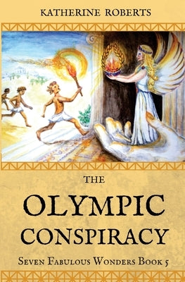 The Olympic Conspiracy by Roberts, Katherine