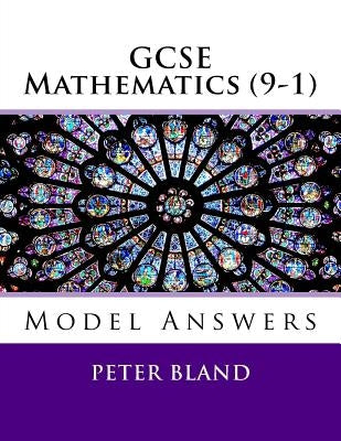 GCSE Mathematics (9-1): Model Answers by Bland, Peter