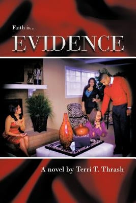 Evidence by Thrash, Terri T.