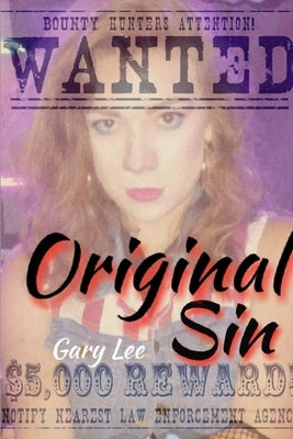 Original Sin by Lee, Gary