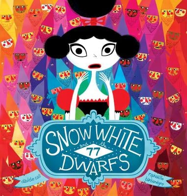Snow White and the 77 Dwarfs by Cali, Davide