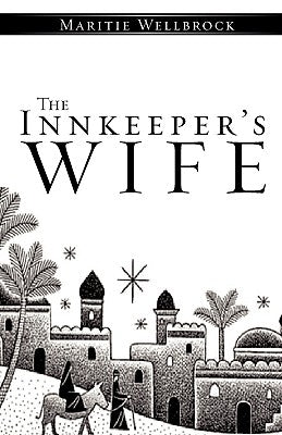 The Innkeeper's Wife by Wellbrock, Maritie