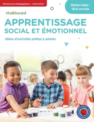 Apprentissage Social Et Emotionnel by Blouin, Anne-Marie