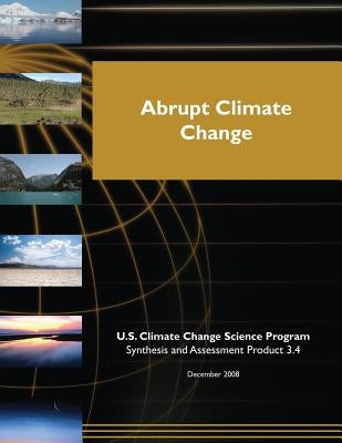 Abrupt Climate Change (SAP 3.4) by Program, U. S. Climate Change Science
