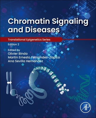 Chromatin Signaling and Diseases by Binda, Olivier