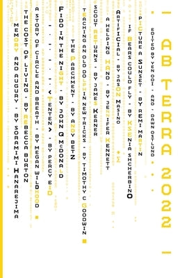 Ab Terra 2022: A Science Fiction Anthology by Ooi, Yen