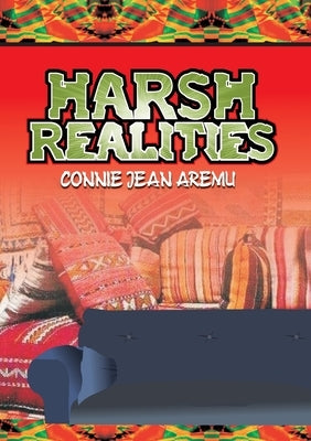 Harsh Realities by Aremu, Connie Jean