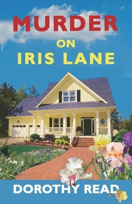 Murder on Iris Lane by Read, Dorothy