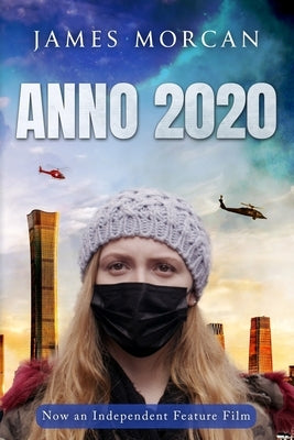 Anno 2020 by Morcan, James
