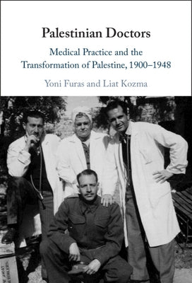 Palestinian Doctors by Furas, Yoni