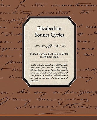 Elizabethan Sonnet Cycles by Drayton, Michael