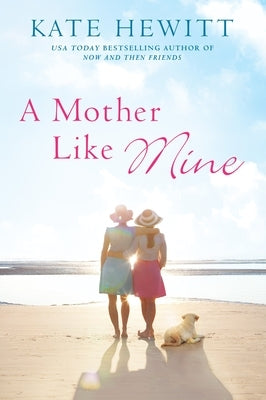 A Mother Like Mine by Hewitt, Kate