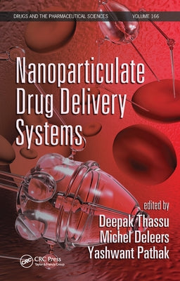 Nanoparticulate Drug Delivery Systems by Thassu, Deepak