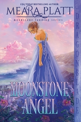 Moonstone Angel by Platt, Meara