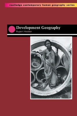 Development Geography by Hodder, Rupert