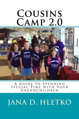 Cousins Camp 2.0 by Busby, Lynn Zacny