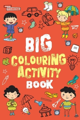 Big Colouring Activity Book by Verma, Priyanka