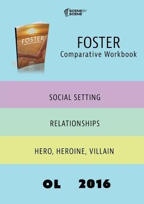 Foster Comparative Workbook OL16 by Farrell, Amy