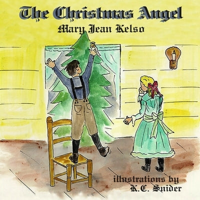 The Christmas Angel by Snider, Kc