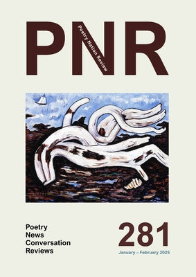 PN Review 281 by Latimer, Andrew