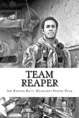 Team Reaper: 33 Kills...4 months by Irving, Nicholas