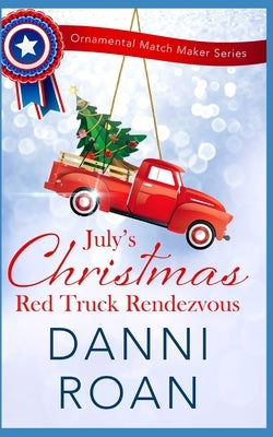 Red Truck Rendezvous by Hill, Erin Dameron