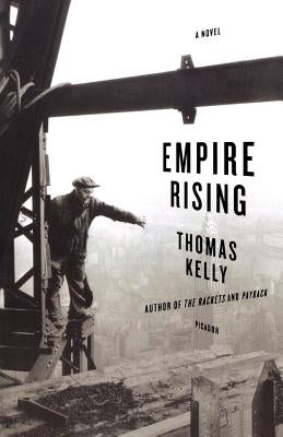 Empire Rising by Kelly, Thomas