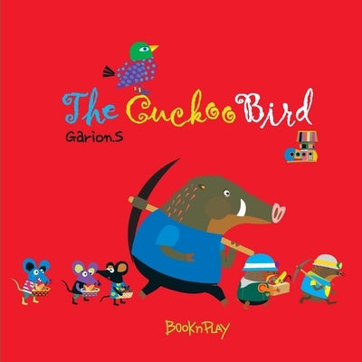 The Cuckoo Bird by S, Garion