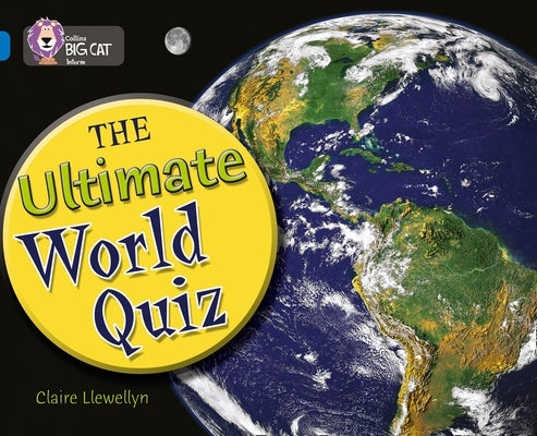 The Ultimate World Quiz: Band 16/Sapphire by Llewellyn, Claire