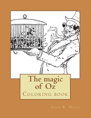 The magic of Oz: Coloring book by Guido, Monica