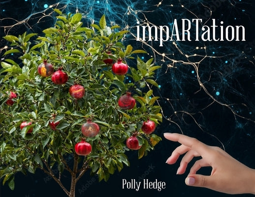 ImpARTation by Hedge, Polly