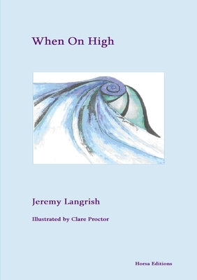 When On High by Langrish, Jeremy