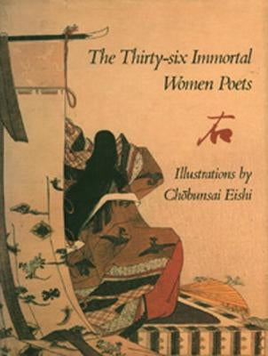 The Thirty-Six Immortal Women Poets by Hosoda, Eishi
