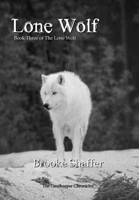 Lone Wolf by Shaffer, Brooke M.