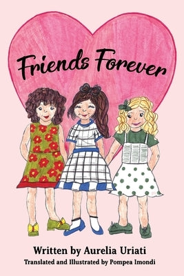Friends Forever by Imondi, Pompea