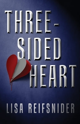 Three-Sided Heart by Reifsnider, Lisa