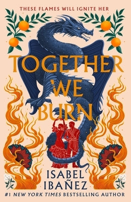 Together We Burn by Ibañez, Isabel