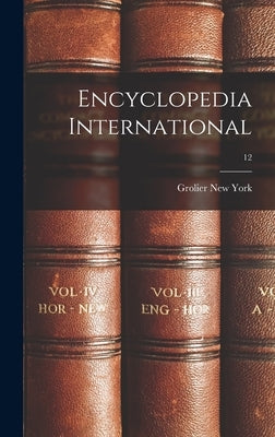 Encyclopedia International; 12 by New York, Grolier
