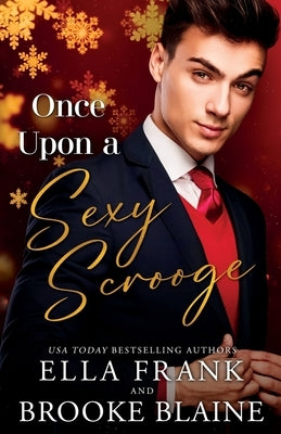 Once Upon a Sexy Scrooge by Blaine, Brooke