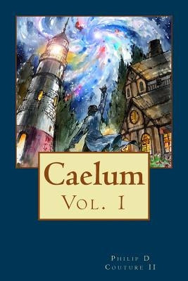 Caelum: Caelum by Couture II, Philip Dale