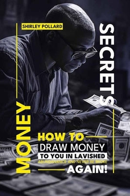 Money Secrets by P. Pollard, Shirley