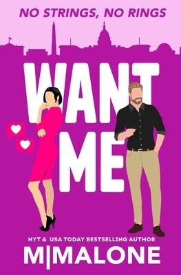 Want Me by Malone, M.